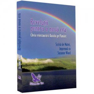 Revelatii pentru o noua era