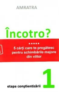 Set 5 carti: Etapa constientizarii de Amratra