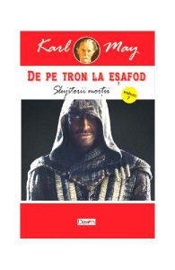 Slujitorii morții. De pe tron la eșafod Vol.7