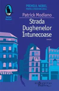 Strada Dughenelor Intunecoase de Patrick Modiano
