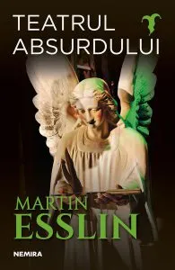 Teatrul absurdului de Martin Esslin