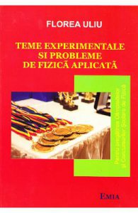 Teme experimentale si probleme de Fizica aplicata
