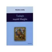 Teologia muzicii liturgice de Nicolas Lossky