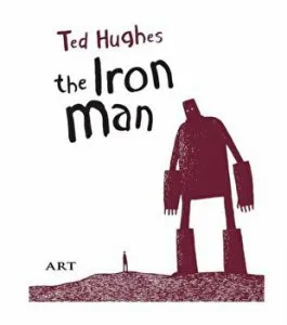 The iron man de Ted Hughes
