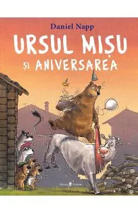 Ursul Misu si aniversarea de Daniel Napp