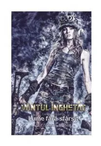 Vantul inghetat - Volumul I de Cristian Gurgau