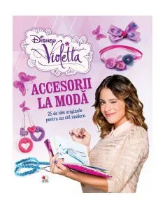 Violetta. Accesorii la modă de Disney