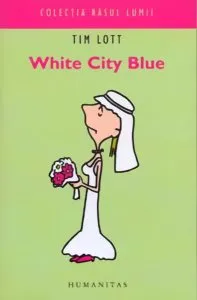 White City Blue de Tim Lott