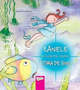 Zânele ne povestesc despre stima de sine de Rosa Maria Curto