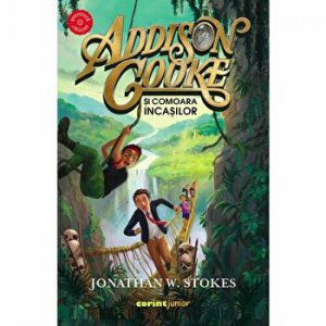 Addison Cooke si comoara incasilor. Vol.1