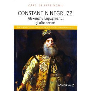 Alexandru Lapusneanul si alte scrieri