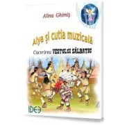 Alya si cutia Muzicala. Cucerirea Vestului Salbatic de Alina Ghimis