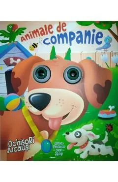 Animale de companie. Ochisori jucausi
