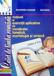 Caiet de limba romana clasa a V a