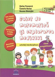 Caiet de matematică și explorarea mediului clasa pregătitoare
