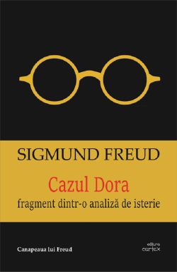 Cazul Dora. Fragmente dintr-o analiza de isterie