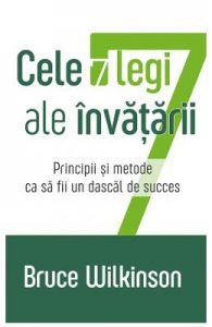 Cele 7 legi ale invatarii. Principii si metode ca sa fii un dascal de succes