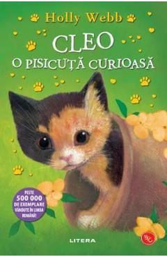Cleo, o pisicuta curioasa. Povesti cu animale