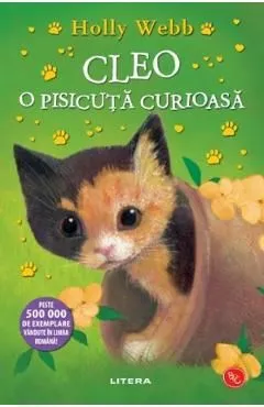 Cleo, o pisicuta curioasa. Povesti cu animale