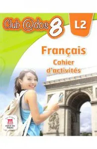 Club Dos. Francais L2. Cahier d'activites. Lectia de franceza