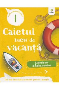 Comunicare in limba romana - Clasa 1