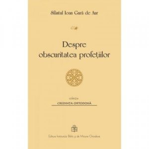 Despre obscuritatea profetiilor