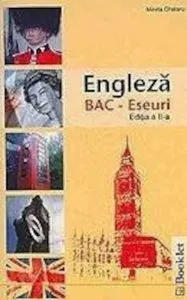 Engleza BAC - Eseuri de Cecilia Croitoru