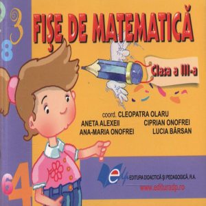 Fise de matematica clasa a III-a