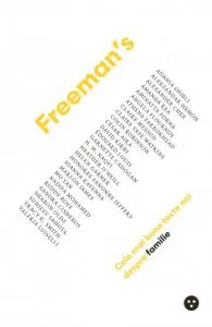 Freeman's: cele mai bune texte noi despre familie