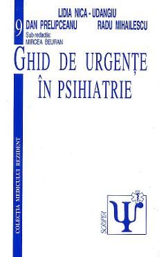 Ghid de urgente in psihiatrie