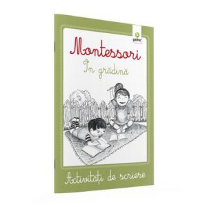 In gradina. Caiete de activitati de scriere