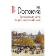 Insemnari de iarna despre impresii de vara (editie de buzunar)
