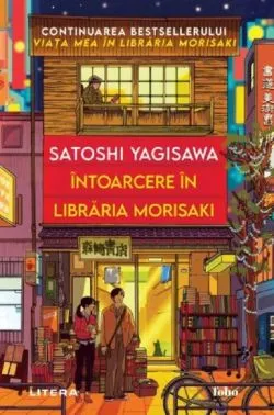 Intoarcere in libraria Morisaki de Satoshi Yagisawa
