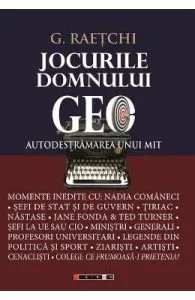 Jocurile domnului Geo de G. Raetchi