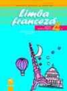 Limba franceza. Manual clasa a IV-a