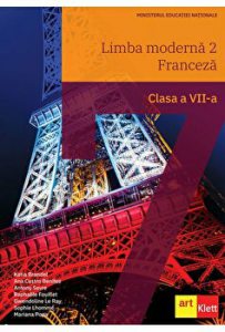 Limba moderna 2. Franceza. Clasa a VII-a