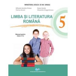 Limba si literatura romana Manual pentru clasa a 5-a. Contine CD