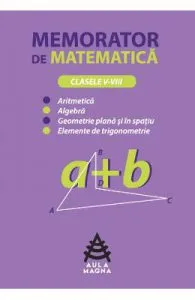 Memorator de matematica de Clasele 5-8