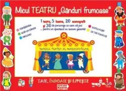 Micul Teatru „Gânduri Frumoase”