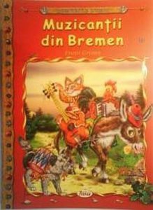 Muzicantii din Bremen, carte ilustrata pentru copii
