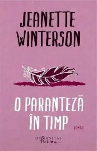 O paranteza in timp de Jeanette Winterson