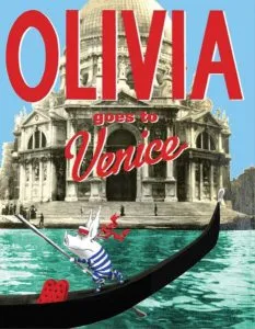 Olivia Goes to Venice de Ian Falconer