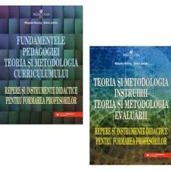 Pachet Fundamentele pedagogiei. Teoria si metodologia: instruirii, evaluarii si curriculumului in formarea profesorilor de Musata-Dacia Bocos