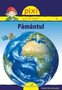 Pixi stie tot - Pamantul de Imke Rudel