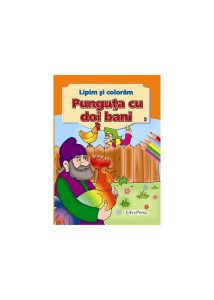 Punguța cu doi bani. Lipim și colorăm nr. 5