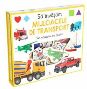 Sa invatam mijloacele de transport. Set educativ cu puzzle