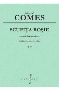 Scufita Rosie. Suita pentru pian la 4 maini