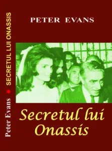 Secretul lui Onassis de Peter Evans