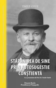 Stapanirea de sine prin autosugestie constienta