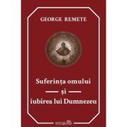 Suferinta omului si iubirea lui Dumnezeu